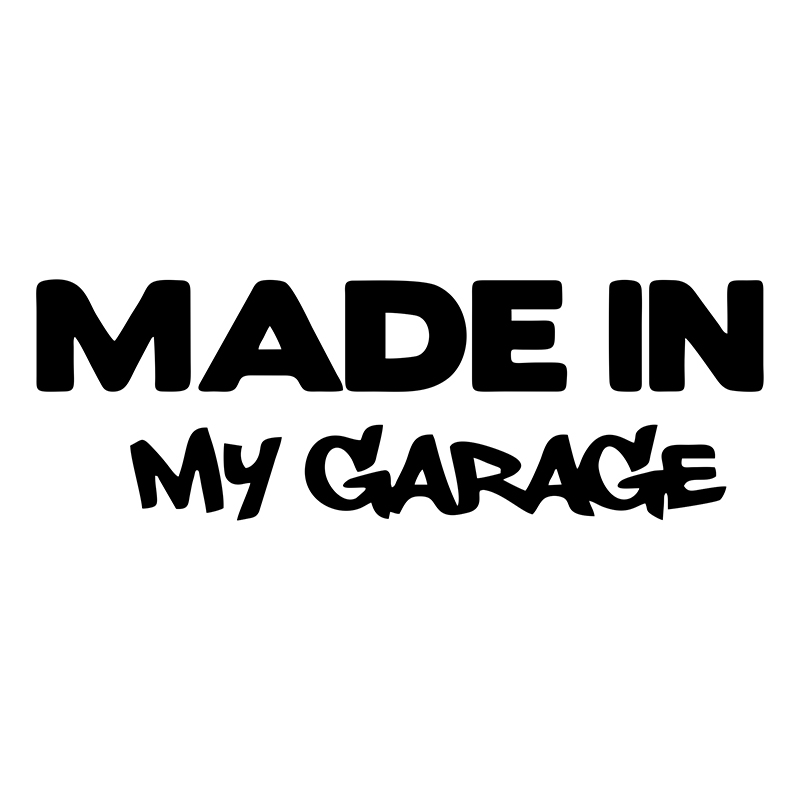 Motorcycle Gear Equipment - 17.8*5.9CM MADE IN MY GARAGE Funny
